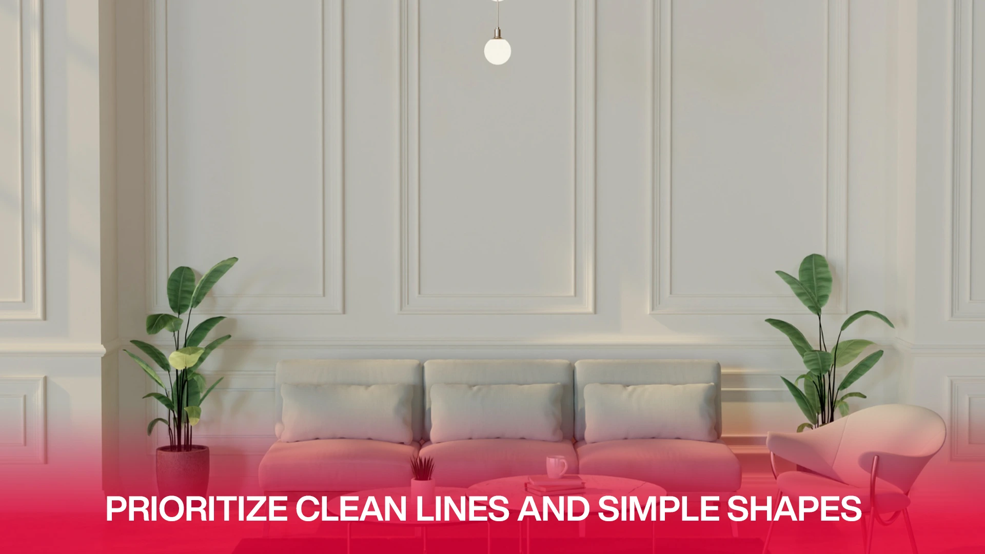 Prioritize Clean Lines and Simple Shapes