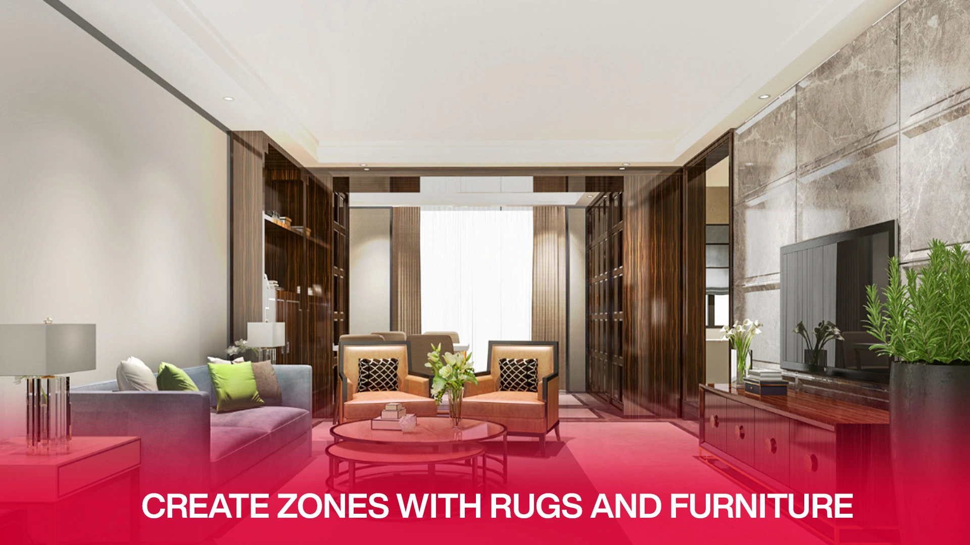 Create Zones with Rugs and Furniture
